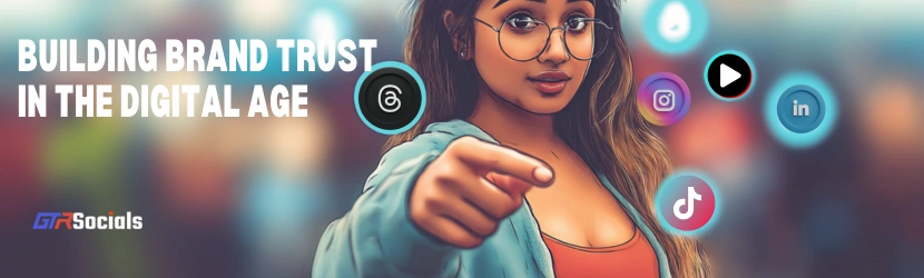 Building Brand Trust in the Digital Age: The Role of Social Media Presence