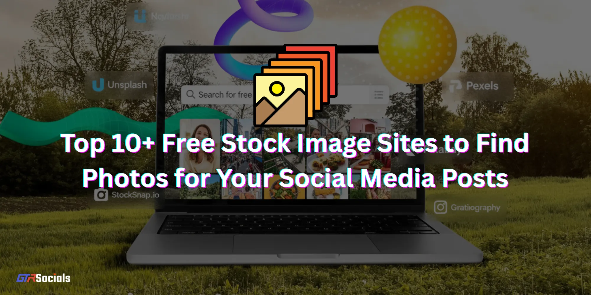 Top 10+ Free Stock Image Sites for Social Media Posts