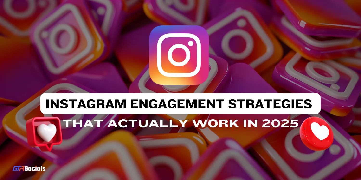 Strategies That Work on Instagram in 2025