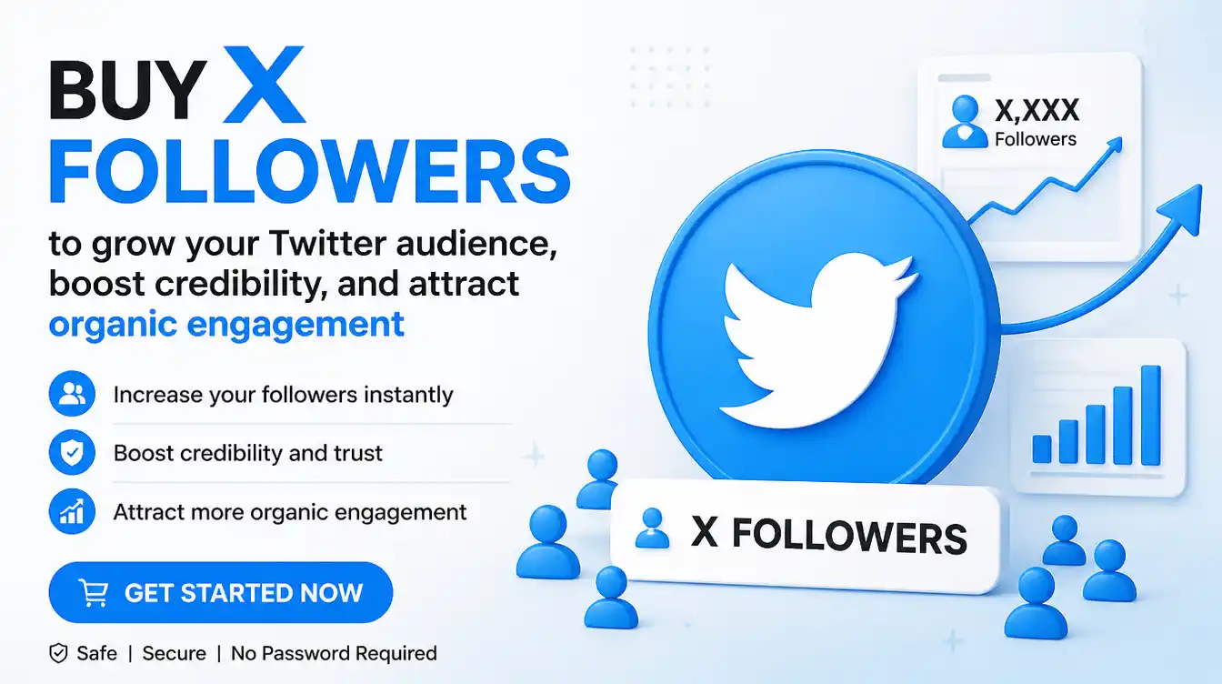 Buy X followers to grow your Twitter audience, boost credibility, and attract organic engagement