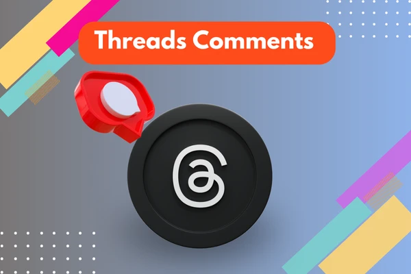Threads Comments service thumbnail