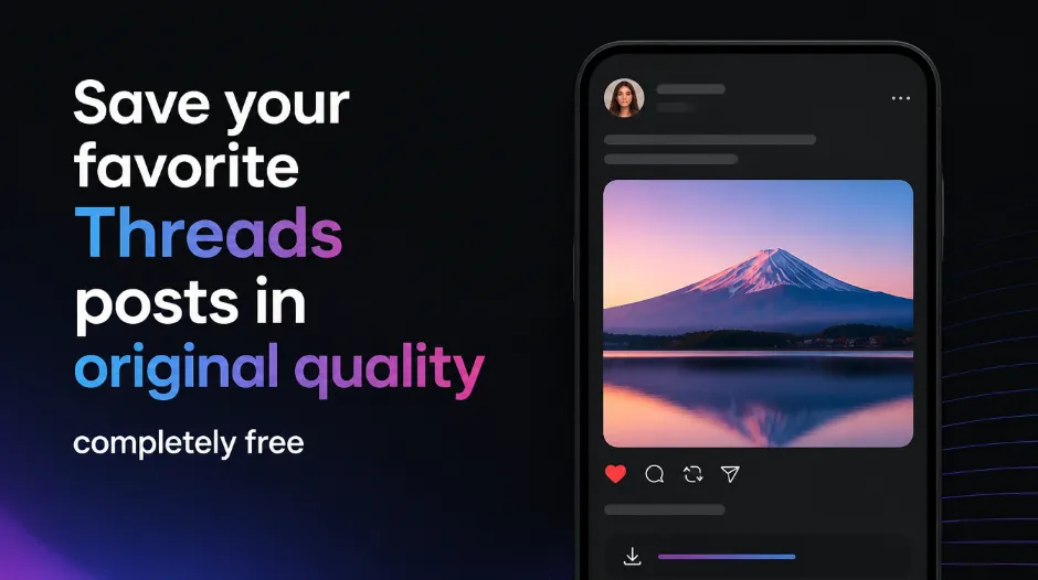 Save your favorite Threads posts in original quality - completely free with GTR Socials