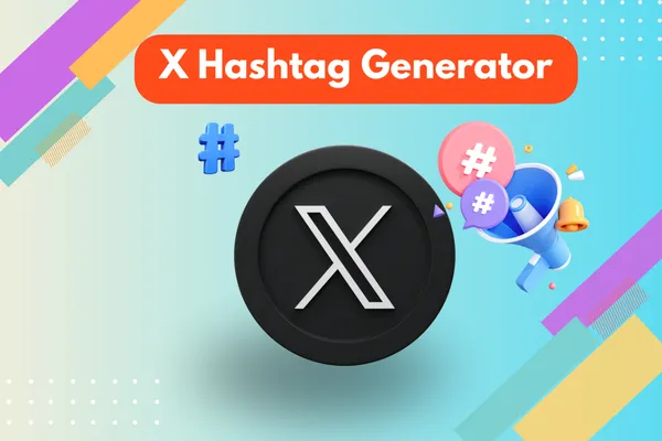 Twitter ( X ) Tweet Hashtag Generator